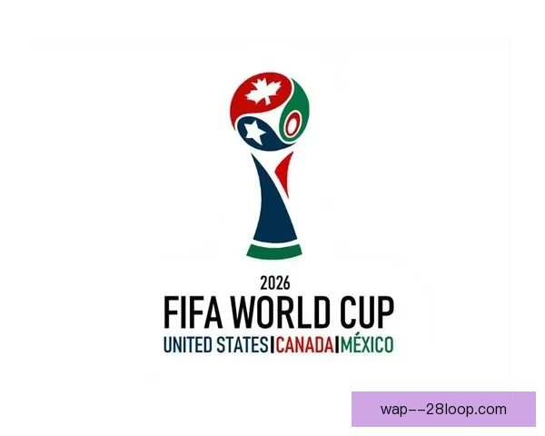 2026世界杯官方发布全新比赛用球命名 揭开足球赛事新篇章